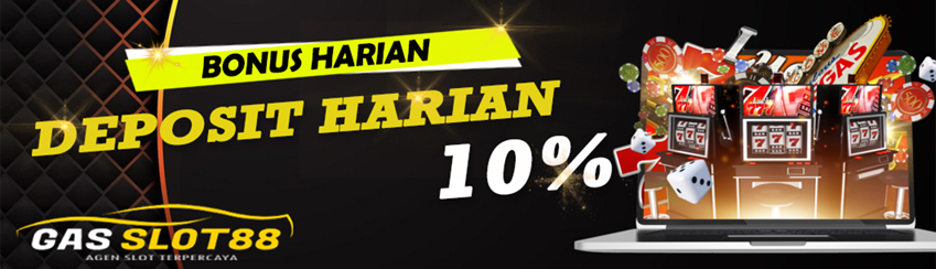 BONUS DEPOSIT HARIAN 10%